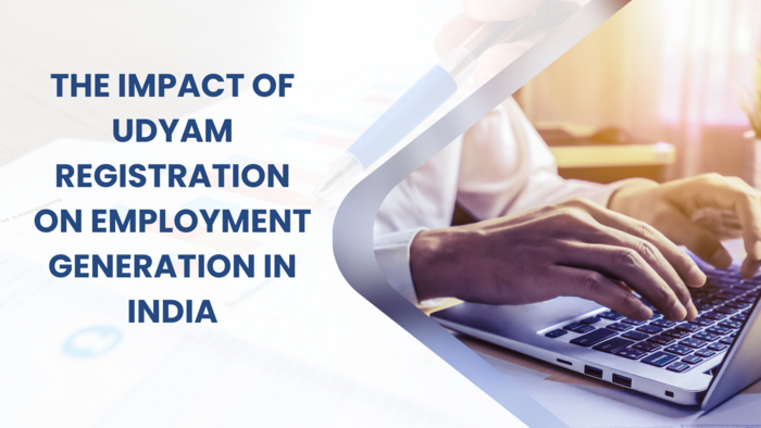 The Impact of Udyam Registration