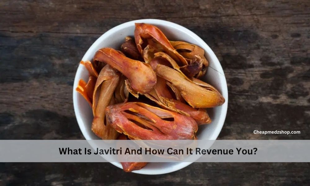 What Is Javitri And How Can It Revenue You